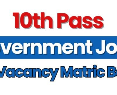10th Pass Government Jobs