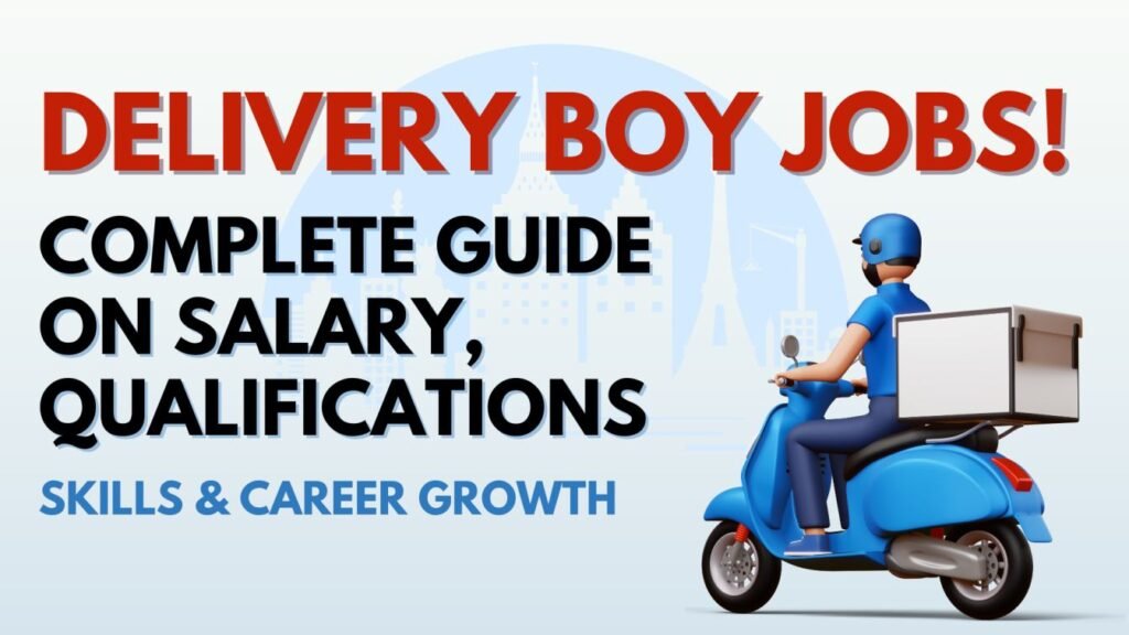 Delivery Boy Job
