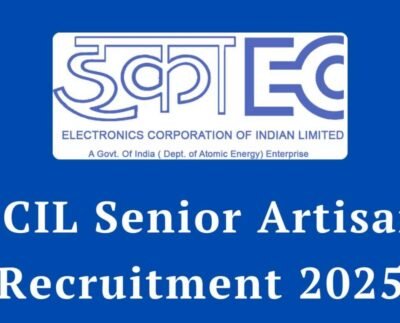 ECIL Senior Artisan Recruitment 2025