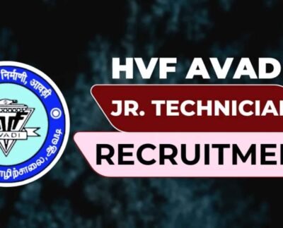 HVF Junior Technician Recruitment 2025