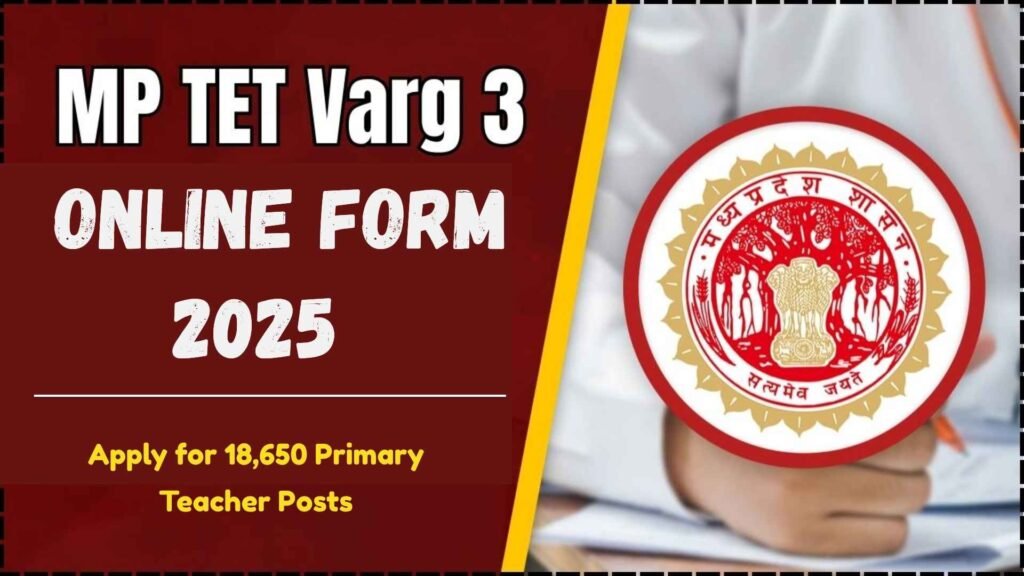 MP TET Varg 3 Online Form 2025