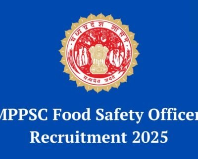 MPPSC Food Safety Officer Vacancy