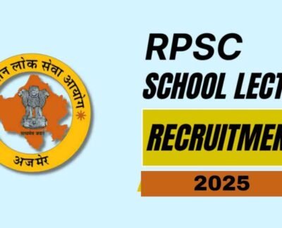 RPSC School Lecturer Recruitment 2025