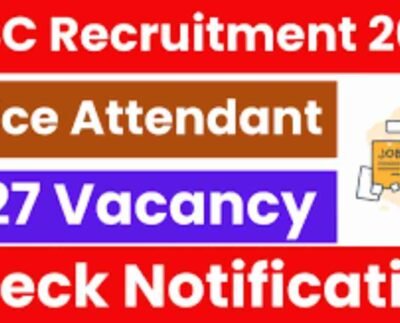 BSSC Office Attendant Recruitment 2025
