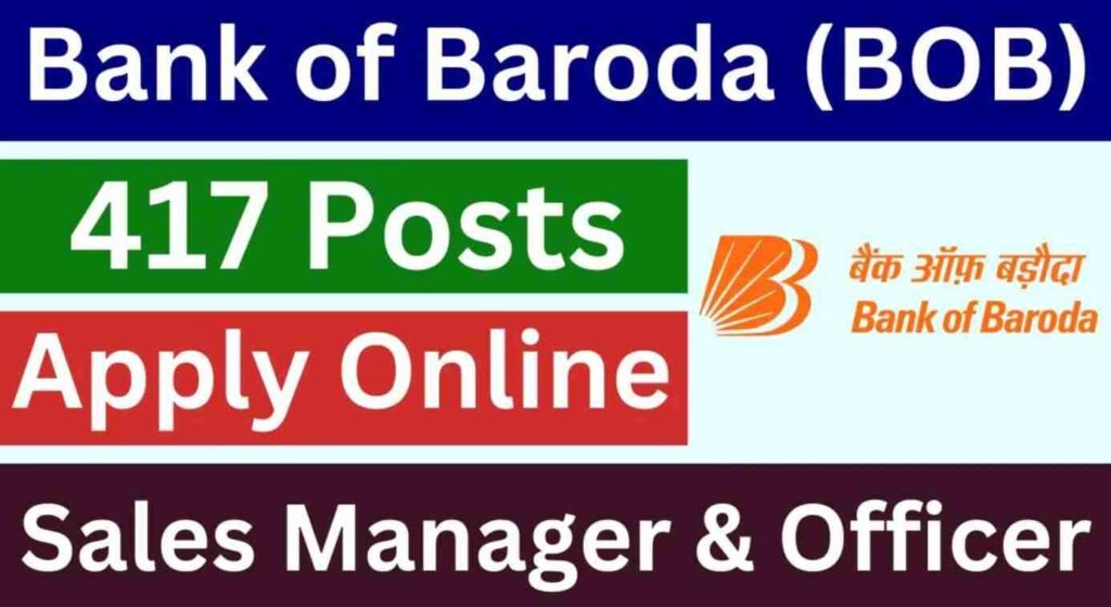 Bank of Baroda Sales Manager & Officer Recruitment 2025